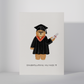 Happy Graduation Bear Greeting Card